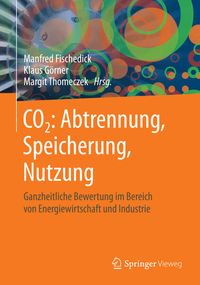 Produktbild: CO2: Abtrennung, Speicherung, Nutzung
