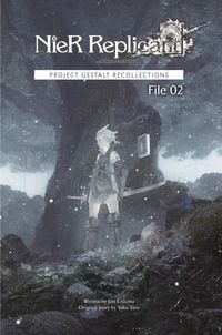 Produktbild: NieR Replicant ver.1.22474487139... : Project Gestalt Recollections--File 02 (Novel)
