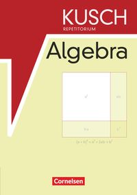Bild vom Artikel Repetitorium - Mathematik. Repetitorium der Algebra (Neubearbeitung). Schülerbuch vom Autor Lothar Kusch