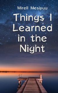 Produktbild: Things I Learned in the Night