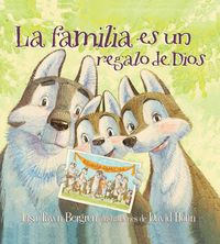 Produktbild: La Familia Es Un Regalo de Dios / God Gave Us Family