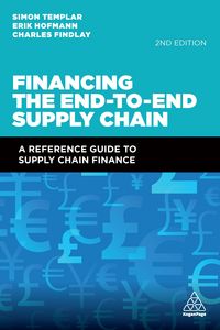 Produktbild: Financing the End-to-End Supply Chain