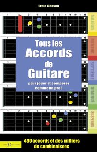 Produktbild: Tous les accords de guitare : pour jouer et composer comme un pro !