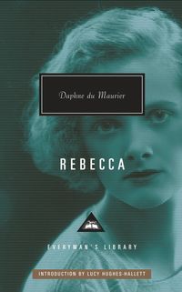 Bild vom Artikel Rebecca: Introduction by Lucy Hughes-Hallett vom Autor Daphne Du Maurier