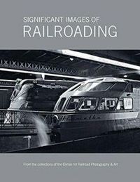 Produktbild: Significant Images of Railroading