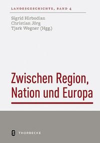 Produktbild: Zwischen Region, Nation und Europa