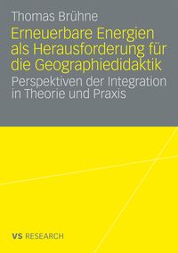 Produktbild: Erneuerbare Energien als Herausforderung f&uuml;r die Geographiedidaktik