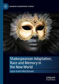 Produktbild: Shakespearean Adaptation, Race and Memory in the New World