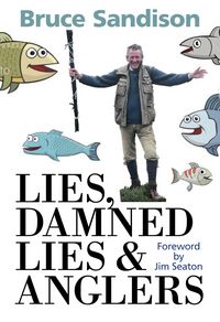 Produktbild: Lies, Damned Lies and Anglers