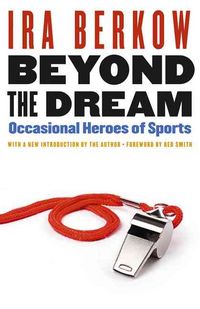 Produktbild: Beyond the Dream: Occasional Heroes of Sports