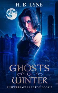 Produktbild: Ghosts of Winter (Shifters of Caerton, #2)