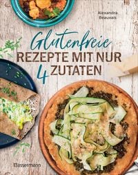 Produktbild: Glutenfreie Rezepte mit nur 4 Zutaten