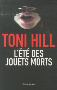 Produktbild: L'&eacute;t&eacute; des jouets morts