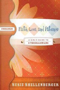 Produktbild: Shellenberger, S: Faith, Love, and Patience