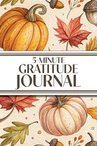 Produktbild: 5-Minute Gratitude Journal (Cozy Autumn)