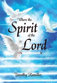 Produktbild: Where the Spirit of the Lord Is