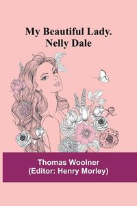 Produktbild: My Beautiful Lady. Nelly Dale