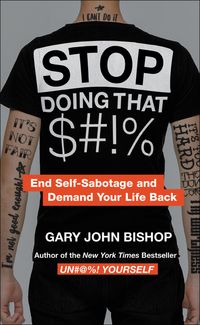 Produktbild: Bishop, G: Stop Doing That $#!% Intl Merch Ed