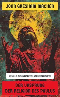 Produktbild: Der Ursprung der Religion des Paulus