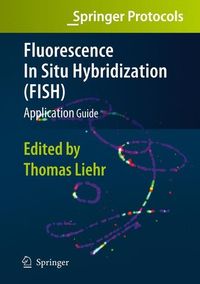 Bild vom Artikel Fluorescence In Situ Hybridization (FISH) - Application Guide vom Autor Thomas Liehr