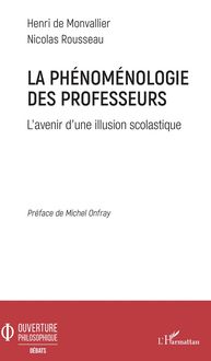 Produktbild: La ph&eacute;nom&eacute;nologie des professeurs
