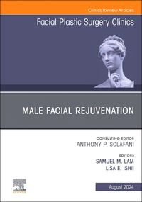 Produktbild: Male Facial Rejuvenation, An Issue of Facial Plastic Surgery