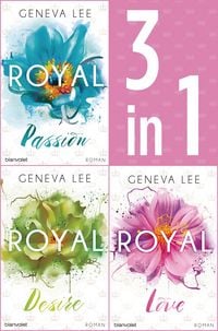 Produktbild: Die Royals-Saga 1-3: - Royal Passion / Royal Desire / Royal Love