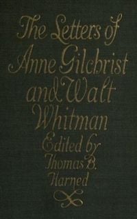 Produktbild: The Letters of Anne Gilchrist and Walt Whitman