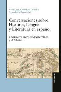 Produktbild: Conversaciones sobre Historia, Lengua y Literatura en espa&ntilde;ol