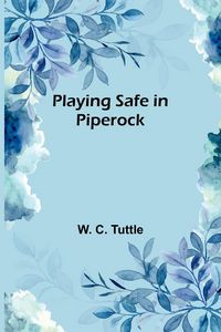 Produktbild: Playing Safe in Piperock