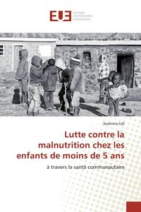 Produktbild: Lutte contre la malnutrition chez les enfants de moins de 5 ans