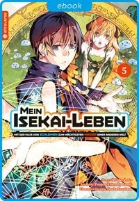Produktbild: Mein Isekai-Leben - Mit der Hilfe von Schleimen zum m&auml;chtigsten Magier einer anderen Welt 05