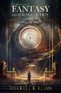 Produktbild: Fantasy and Science Fiction Stories Volume 2 (Fantasy and Science Fiction Stories Collection, #3)