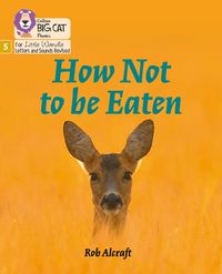 Produktbild: How Not to Be Eaten