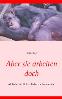 Produktbild: Aber sie arbeiten doch