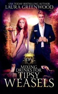Produktbild: Mixing Drinks For Tipsy Weasels