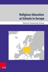 Produktbild: Religious Education at Schools in Europe &ndash; Part 1&ndash;6