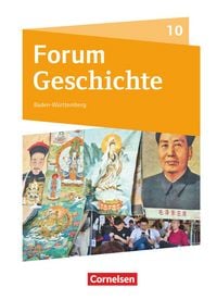 Produktbild: Forum Geschichte - Neue Ausgabe - Gymnasium Baden-W&uuml;rttemberg - Ausgabe ab 2016 - 10. Schuljahr