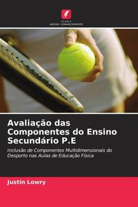 Produktbild: Avalia&ccedil;&atilde;o das Componentes do Ensino Secund&aacute;rio P.E