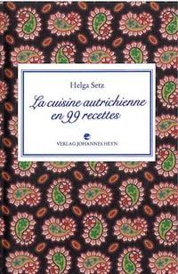 Produktbild: La cuisine autrichienne en 99 recettes