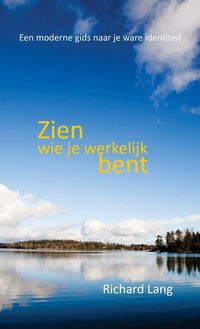 Produktbild: Zien wie je werkelijk bent