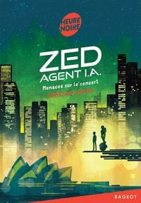 Produktbild: Zed, agent I.A.. Menaces sur le concert