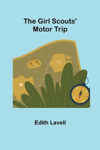 Produktbild: The Girl Scouts' Motor Trip