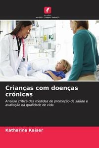 Produktbild: Crian&ccedil;as com doen&ccedil;as cr&oacute;nicas