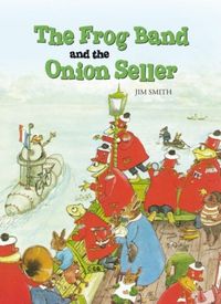 Produktbild: The Frog Band and the Onion Seller