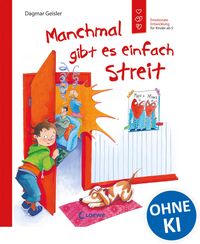 Produktbild: Manchmal gibt es einfach Streit (Starke Kinder, gl&uuml;ckliche Eltern)