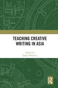 Produktbild: Teaching Creative Writing in Asia