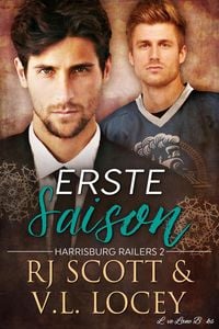 Produktbild: Erste Saison (Harrisburg Railers (Deutsche Ausgabe), #2)
