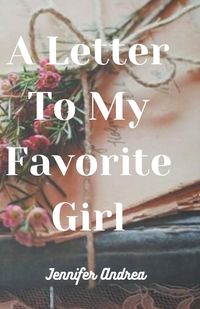 Produktbild: A Letter to My Favorite Girl