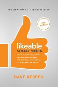 Produktbild: Likeable Social Media, Third Edition